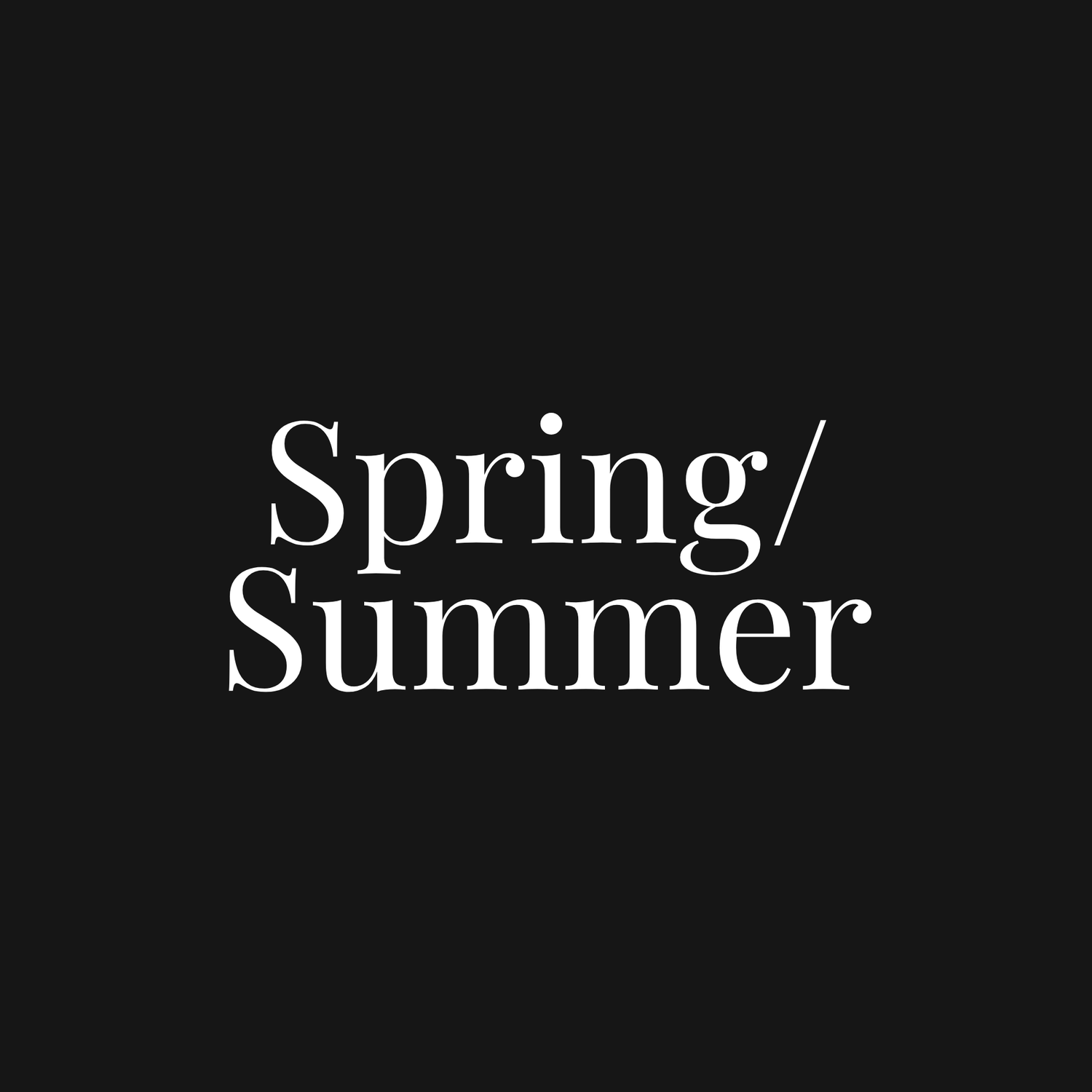 Spring/Summer