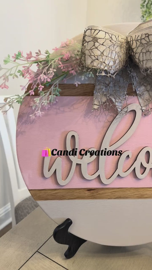 Pink and white welcome